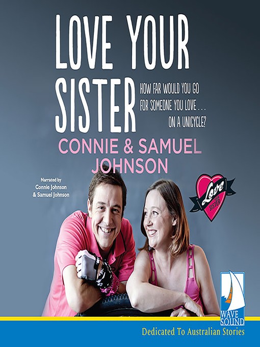 Title details for Love Your Sister by Connie Johnson - Available